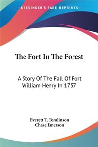 Fort In The Forest