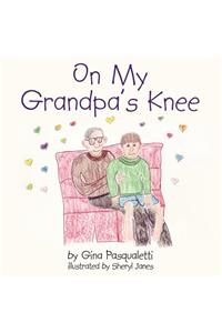 On My Grandpa's Knee