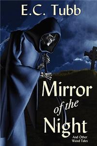 Mirror of the Night and Other Weird Tales