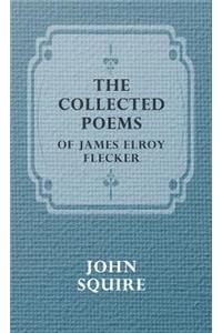 Collected Poems of James Elroy Flecker