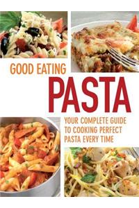 Good Eating - Pasta