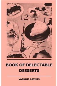 Book of Delectable Desserts