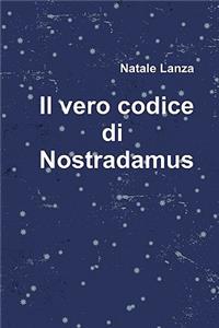 Il vero codice di Nostradamus