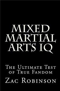 Mixed Martial Arts IQ