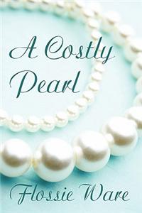 Costly Pearl