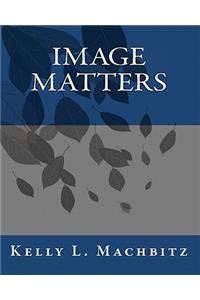 Image Matters