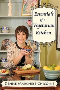 Essentials of a Vegetarian Kitchen