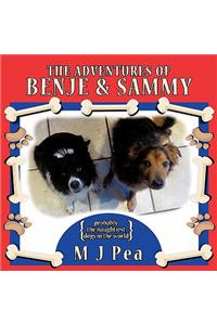 The adventures of Benje and Sammy