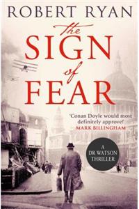 Sign of Fear: A Doctor Watson Thriller
