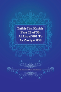 Tafsir Ibn Kathir Part 26 of 30