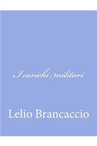 I carichi militari