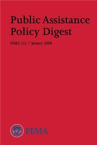 Public Assistance Policy Digest (FEMA 321 / January 2008)