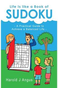 Life Is Like a Book of Sudoku