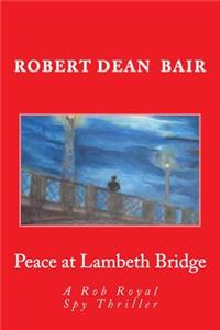 Peace at Lambeth Bridge