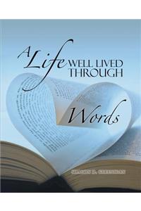 A Life Well Lived Through Words