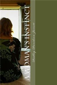 A Woman's Instinct
