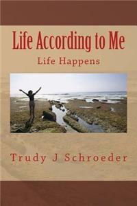 Life According to Me