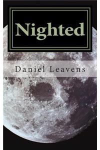 Nighted: A Collection of Short Stories