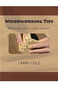 Woodworking Tips