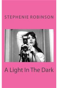 A Light In The Dark