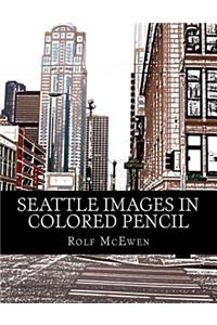 Seattle Images in Colored Pencil
