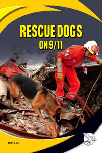 Rescue Dogs on 9/11