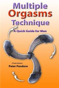 Multiple Orgasms Technique