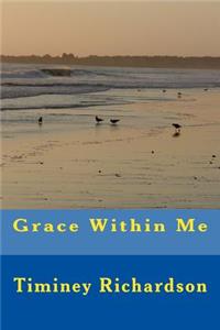 Grace Within Me