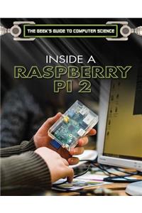 Inside a Raspberry Pi 2(r)