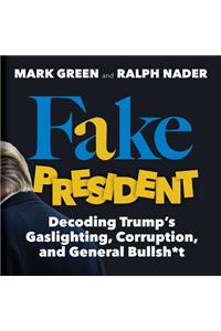 Fake President