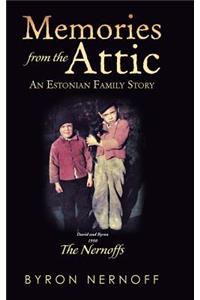 Memories from the Attic