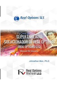 Super Enrejado Solucionador de Real Options: Manual de Usuario