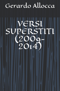 Versi Superstiti (2009-2014)