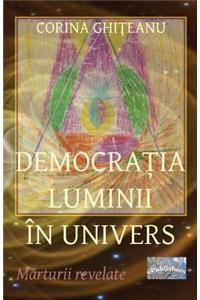 Democratia Luminii in Univers