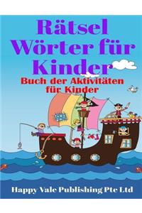 Rätsel Wörter für Kinder