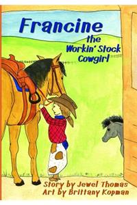 Francine the Workin' Stock Cowgirl