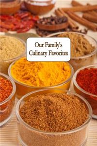 Our Family's Culinary Favorites