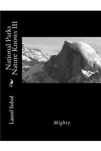 National Parks Nature Knows III