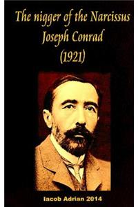 The Nigger of the Narcissus Joseph Conrad (1921)