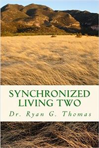 Synchronized Living Two: A Guide for the Proper Evolution of Ale