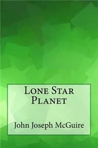 Lone Star Planet