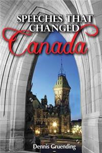 Speeches That Changed Canada