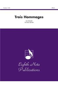 Trois Hommages