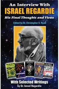 An Interview With Israel Regardie