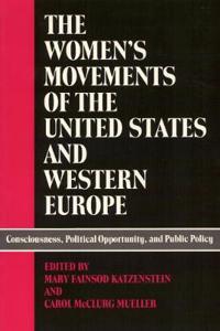 The Women's Movements of the United States and Western Europe