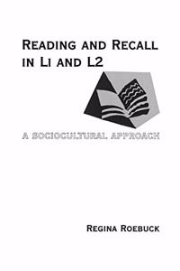 Reading and Recall in L1 and L2