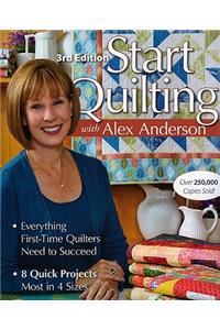 Start Quilting With Alex Anderson