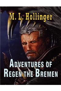 The Adventures of Regen the Bremen