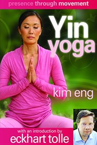Presence Through Movement: Yin Yoga
