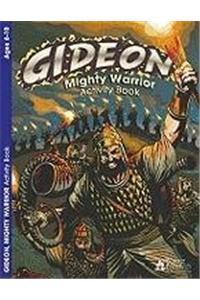 Gideon - Mighty Warrior: Activity Book